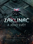 Zaklínač a jeho svět