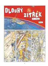 Dlouhý zítřek a další příběhy (váz.) (Mistrovská díla evropského komiksu)