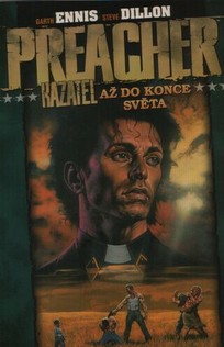 Preacher: Až do konce světa