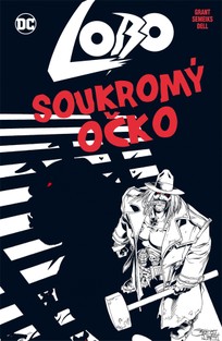 Lobo: Soukromý očko (dotisk)