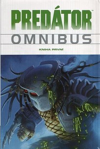 Predátor Omnibus - kniha první