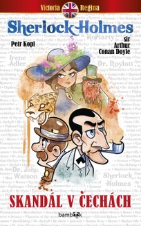 Sherlock Holmes: Skandál v Čechách