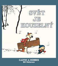 Calvin a Hobbes 11: Svět je kouzelný