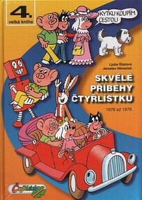 Čtyřlístek: Skvělé příběhy čtyřlístku (4)