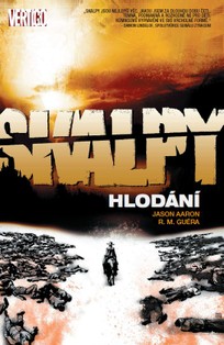 Skalpy 6: Hlodání