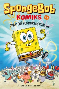 SpongeBob 1: Praštěné podmořské příběhy