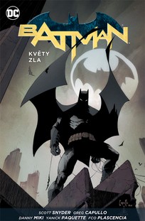 Batman 9: Květy zla (váz.)