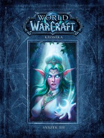 World of Warcraft: Kronika (svazek třetí)