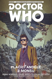 Doctor Who - Desátý Doktor: Plačící andělé z Monsu