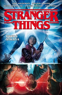 Stranger Things: Druhá strana