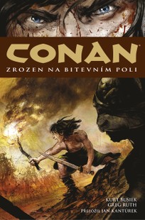 Conan 0: Zrozen na bitevním poli