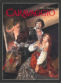 Caravaggio (brož.) (Mistrovská díla evropského komiksu)