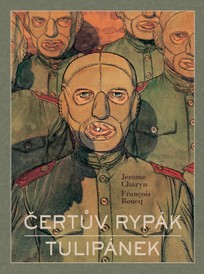 Čertův rypák / Tulipánek (brož.) (Mistrovská díla evropského komiksu)