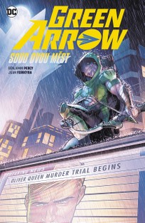 Green Arrow 6: Soud dvou měst