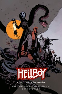 Hellboy: Vstříc mrtvým vodám