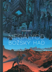 Negalyod: Božský had