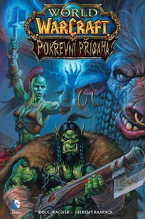 World of Warcraft: Pokrevní přísaha