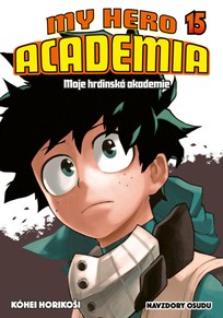 My Hero Academia - Moje hrdinská akademie 15: Navzdory osudu