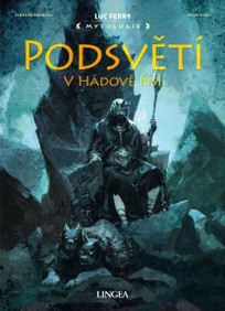 Podsvětí - V Hádově říši