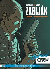 Modrá CREW 32: Zabiják 1