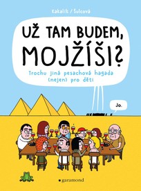 Už tam budem, Mojžíši?