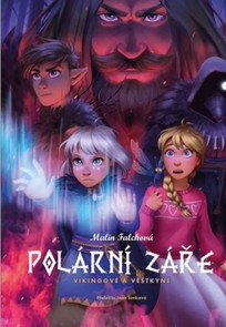 Polární záře 2: Vikingové a věštkyně