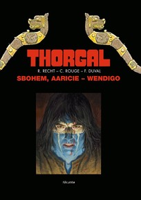 Thorgal: Sbohem, Aaricie - Wendigo (omnibus)