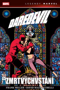 Daredevil: Zmrtvýchvstání (Legendy Marvel)