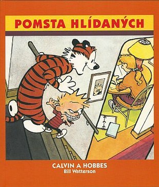 Calvin a Hobbes 5: Pomsta hlídaných