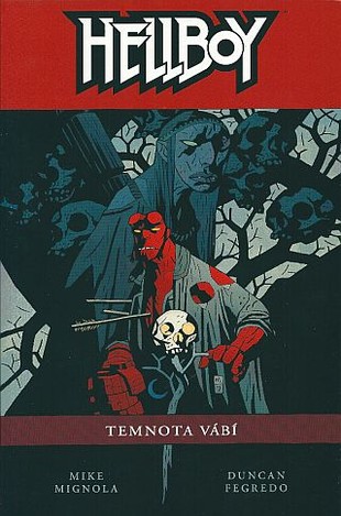 Hellboy: Temnota vábí (brož.)