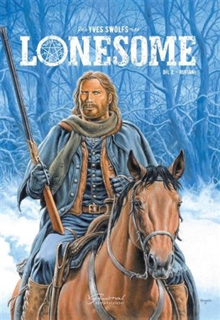 Lonesome 2: Rufiáni