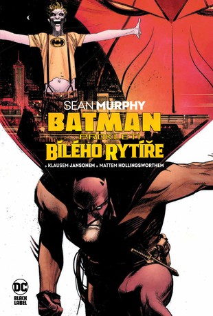 Batman: Prokletí Bílého rytíře (Black Label)