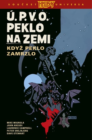 Ú.P.V.O. - Peklo na zemi 7: Když peklo zamrzlo