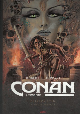 Conan z Cimmerie 5: Plíživý stín a další příběhy