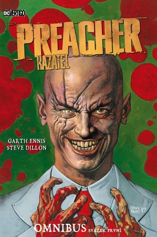 Preacher/Kazatel omnibus, svazek první (limitovaná verze)