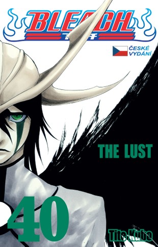 Bleach 40: The Lust