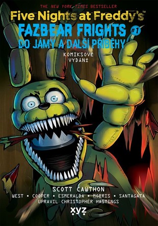 Five Nights at Freddy's - Fazbear Frights 1: Do jámy a další příběhy