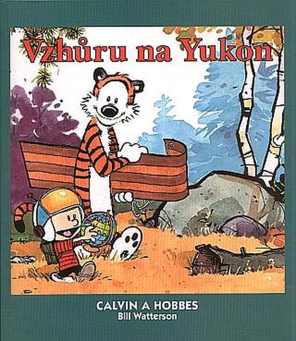 Calvin a Hobbes 3: Vzhůru na Yukon