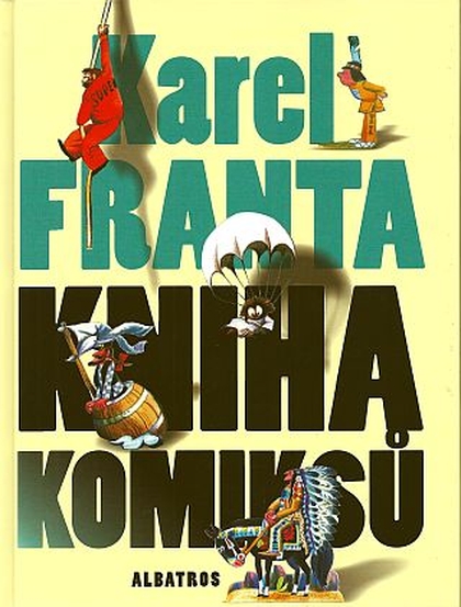 Karel Franta: Kniha komiksů