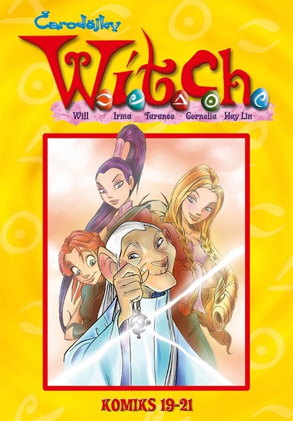 W.I.T.C.H. 19-21